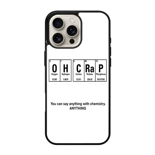 Humor Funny with Chemistry iPhone 16 Pro / 16 Pro Max Case