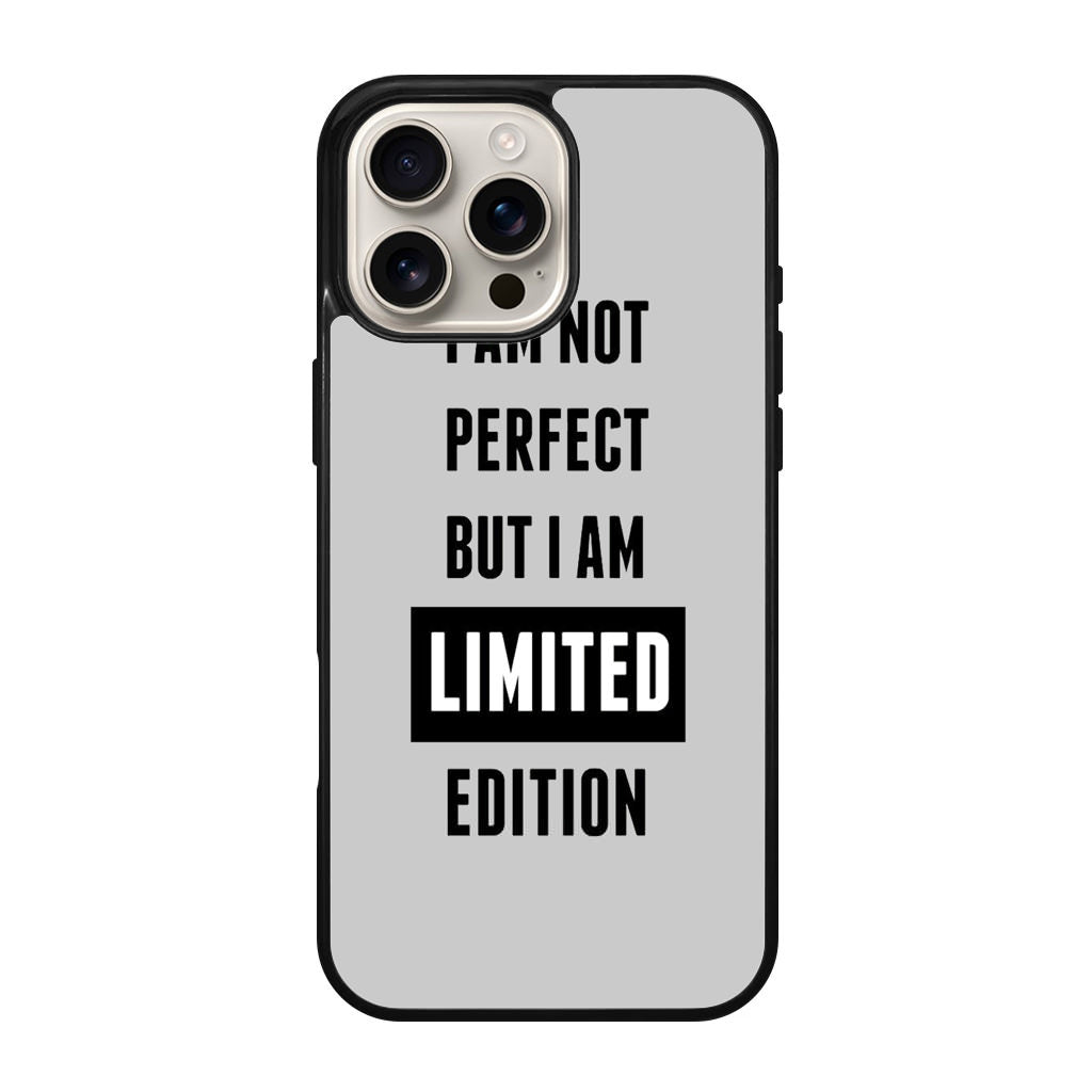 I am Limited Edition iPhone 16 Pro / 16 Pro Max Case