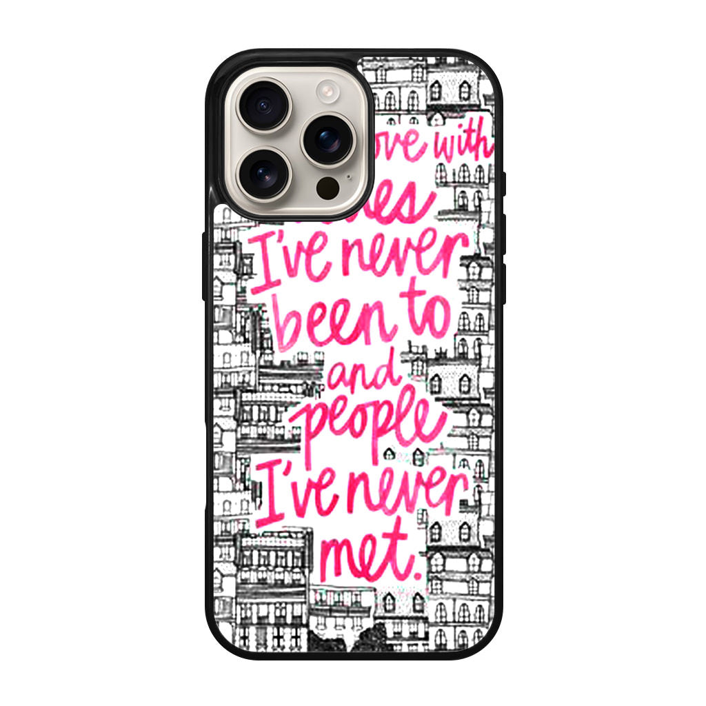 John Green Quotes I'm in Love With Cities iPhone 16 Pro / 16 Pro Max Case