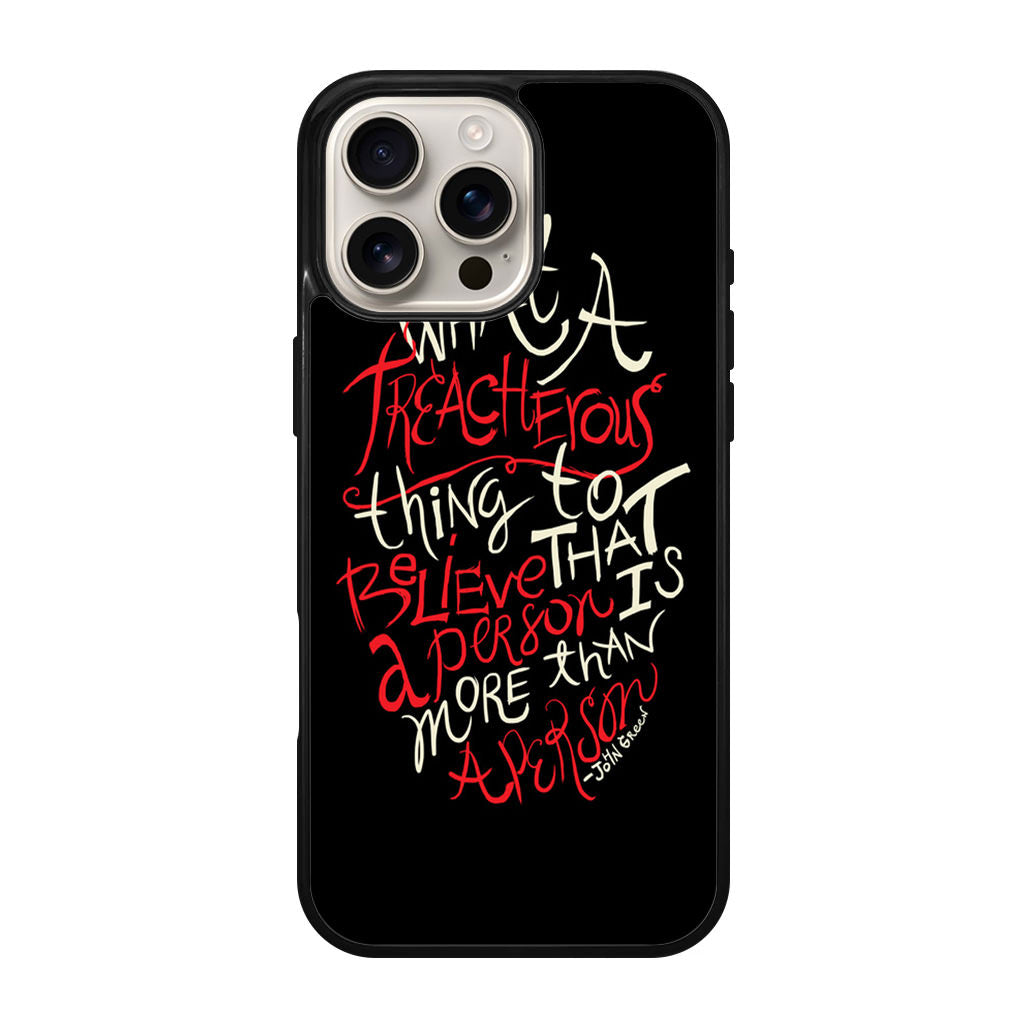 John Green Quotes More Than A Person iPhone 16 Pro / 16 Pro Max Case