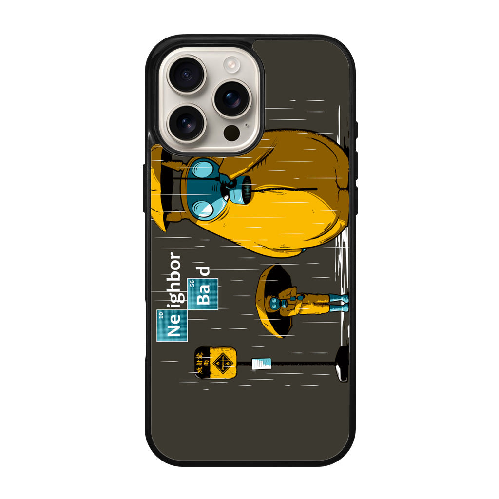 Neighbor Bad iPhone 16 Pro / 16 Pro Max Case