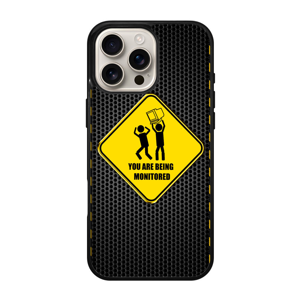 You Are Being Monitored iPhone 16 Pro / 16 Pro Max Case