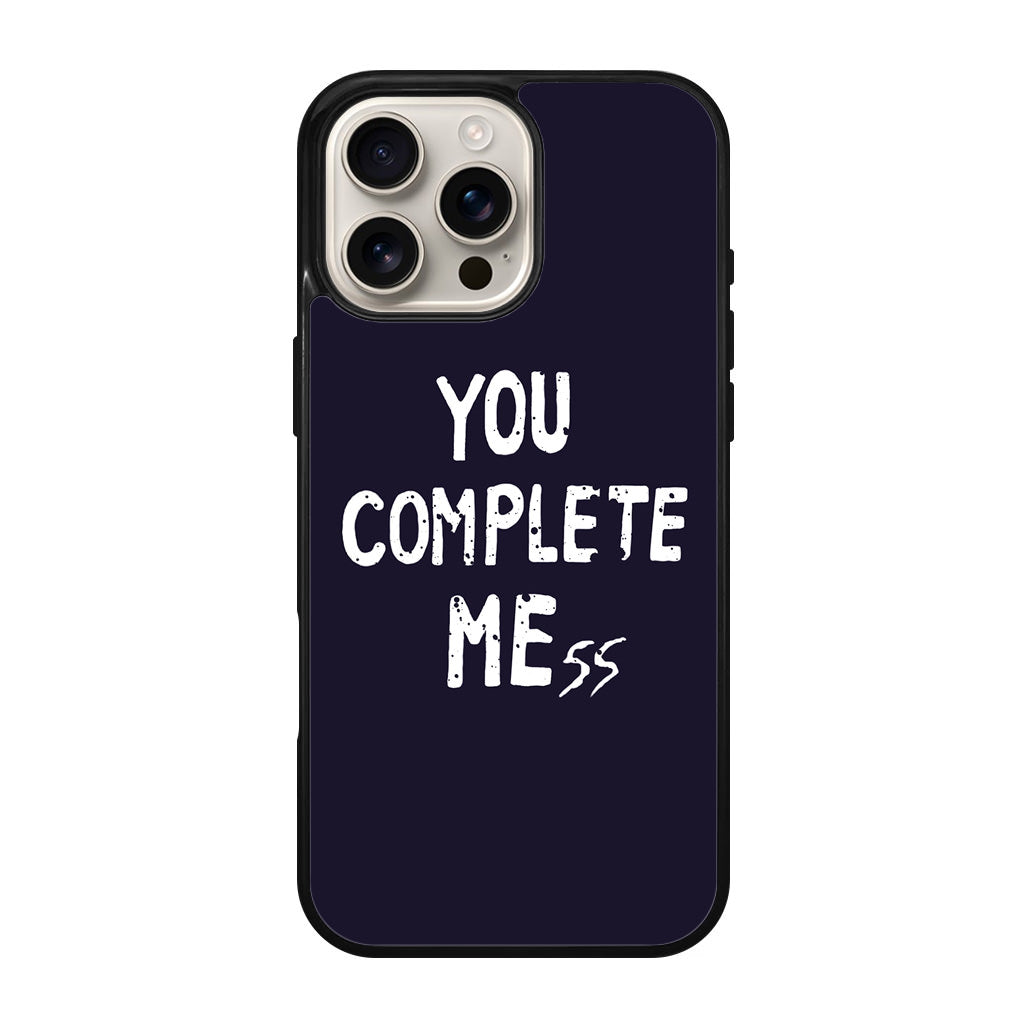 You Complete Me iPhone 16 Pro / 16 Pro Max Case