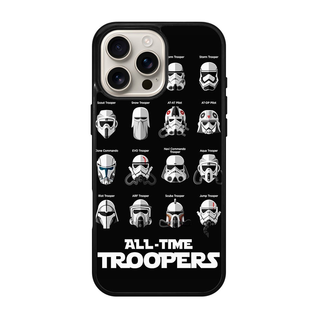 All-Time Troopers iPhone 16 Pro / 16 Pro Max Case