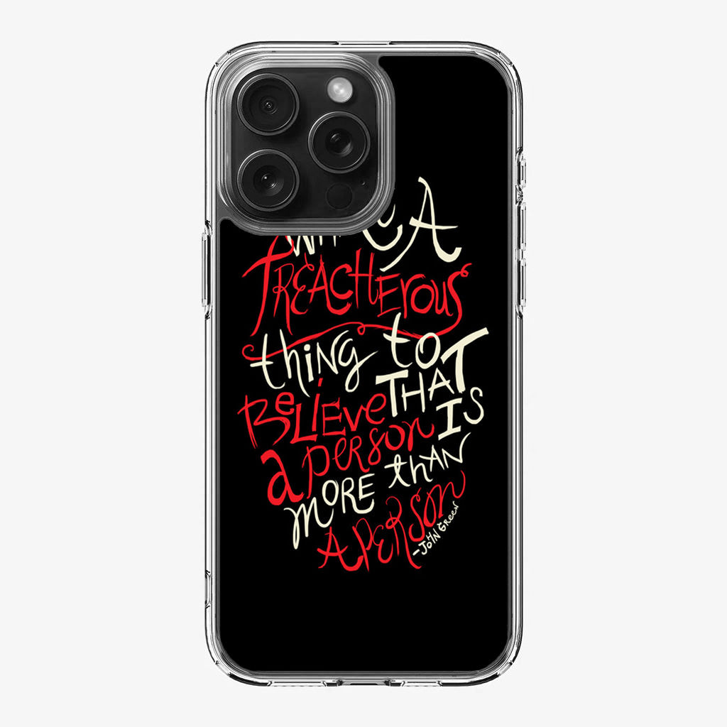 John Green Quotes More Than A Person iPhone 16 Pro / 16 Pro Max Case