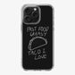 Taco Lover iPhone 16 Pro / 16 Pro Max Case