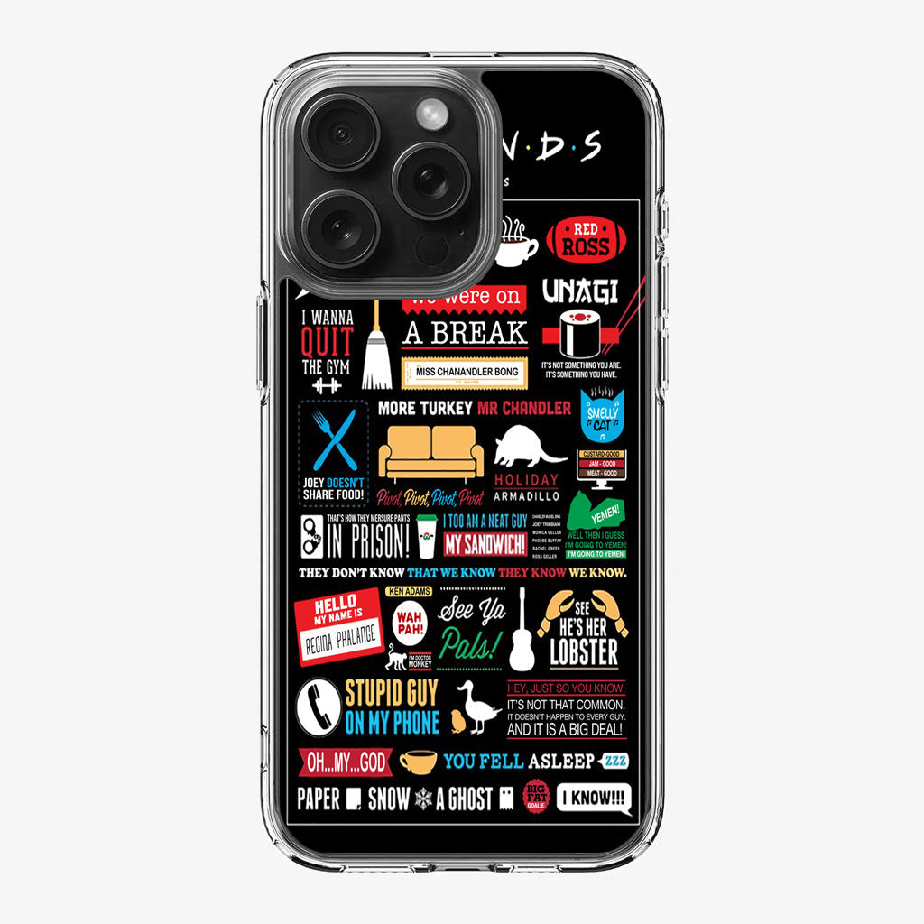 Friends TV Show Quotes Poster iPhone 16 Pro / 16 Pro Max Case