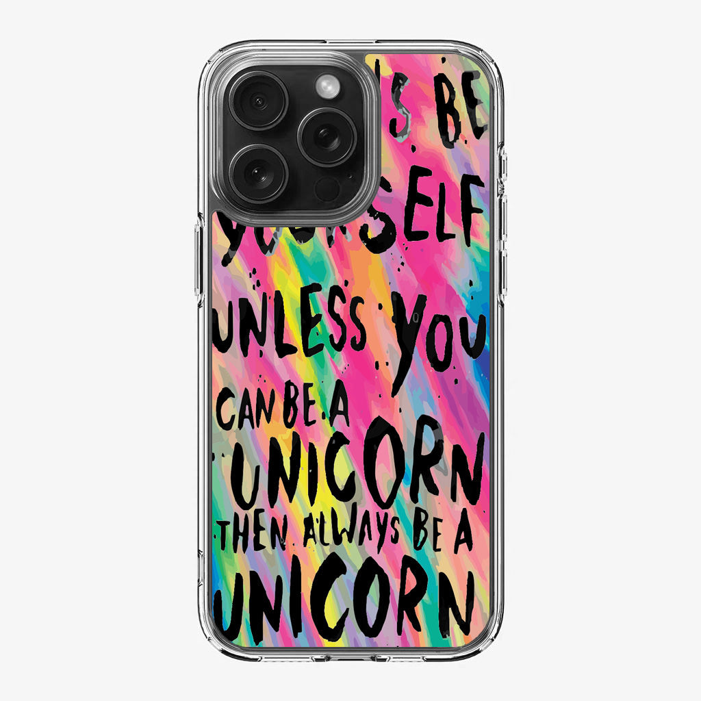 Rainbow Unicorn Quote iPhone 16 Pro / 16 Pro Max Case