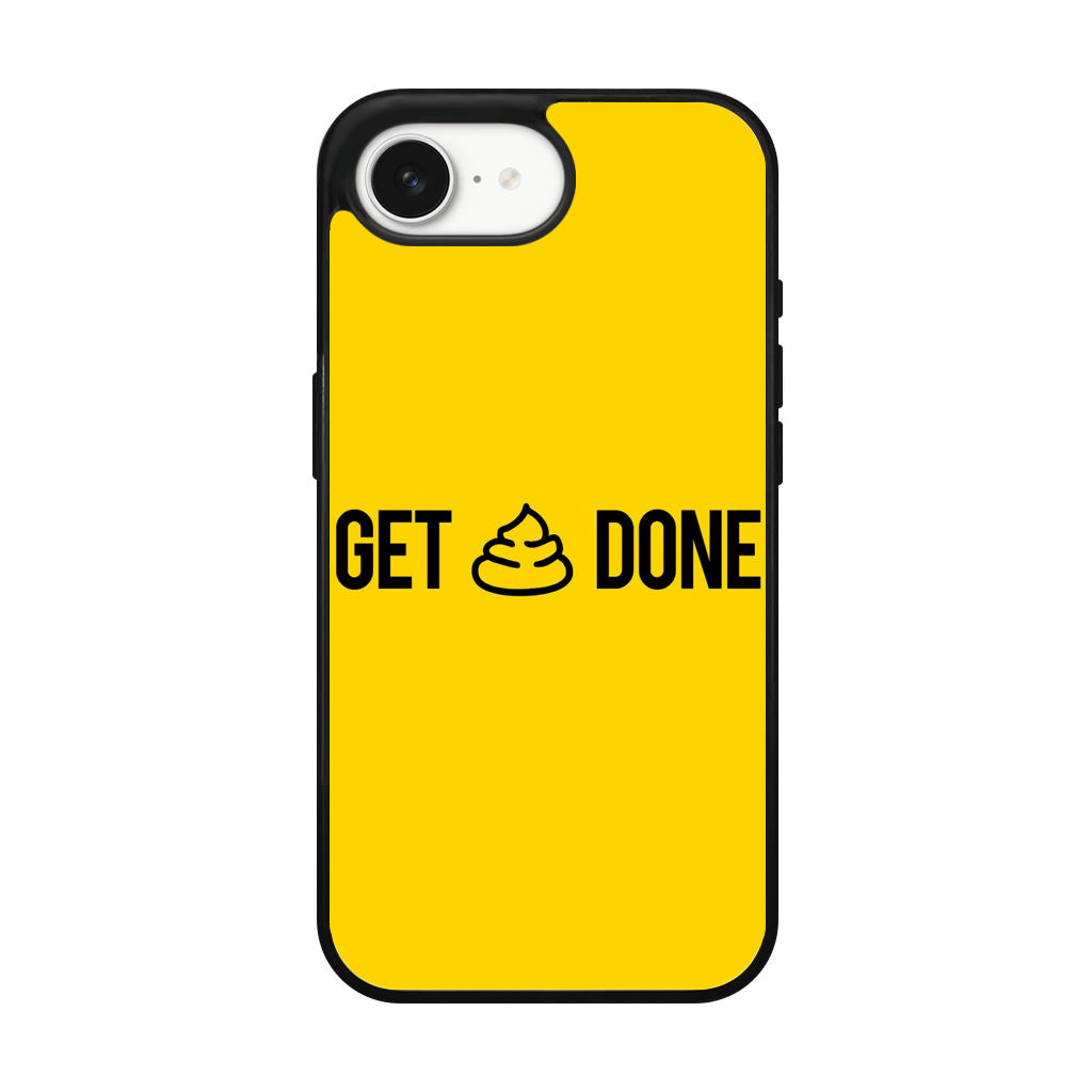 Get Shit Done iPhone 17e Case