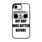 Hip Hop Was Better Before iPhone 17e Case
