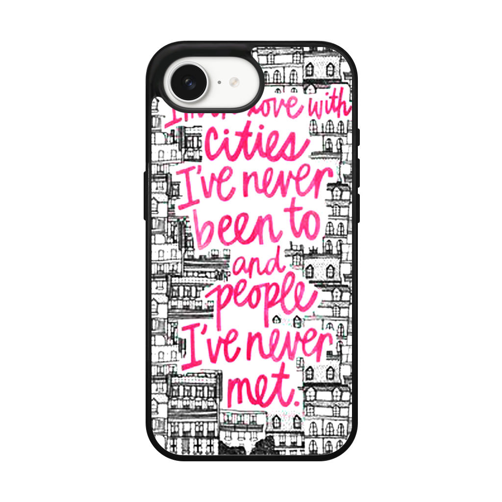 John Green Quotes I'm in Love With Cities iPhone 17e Case