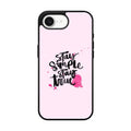 Stay Simple Stay True iPhone 17e Case