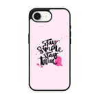 Stay Simple Stay True iPhone 17e Case
