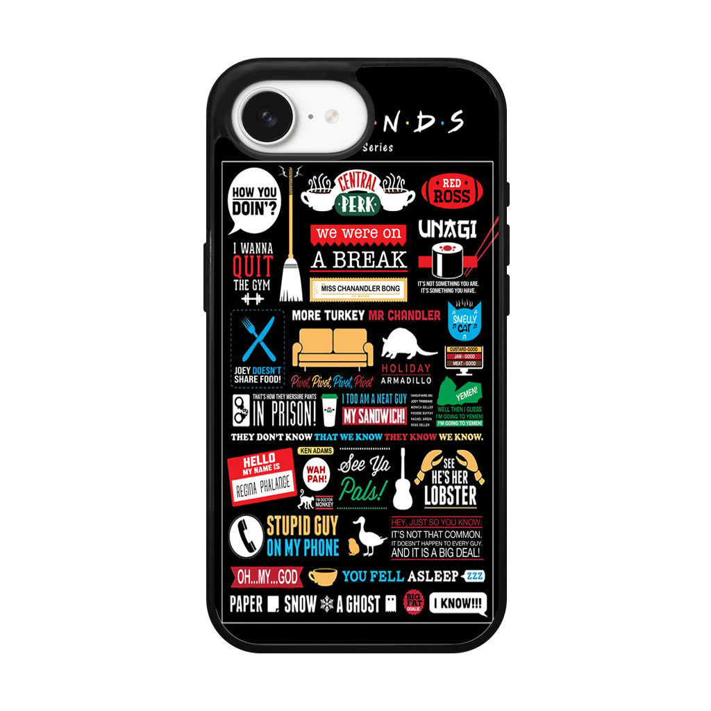 Friends TV Show Quotes Poster iPhone 17e Case