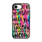Rainbow Unicorn Quote iPhone 17e Case
