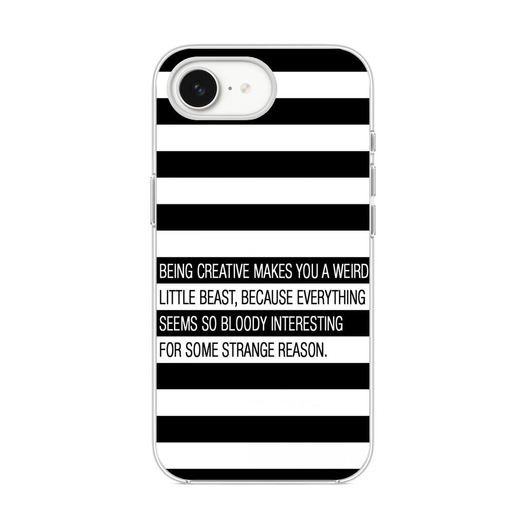 Being Creative Weird iPhone 16e Case