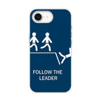 Follow The Leader iPhone 16e Case