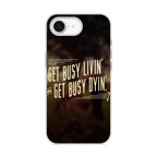 Get Living or Get Dying iPhone 16e Case