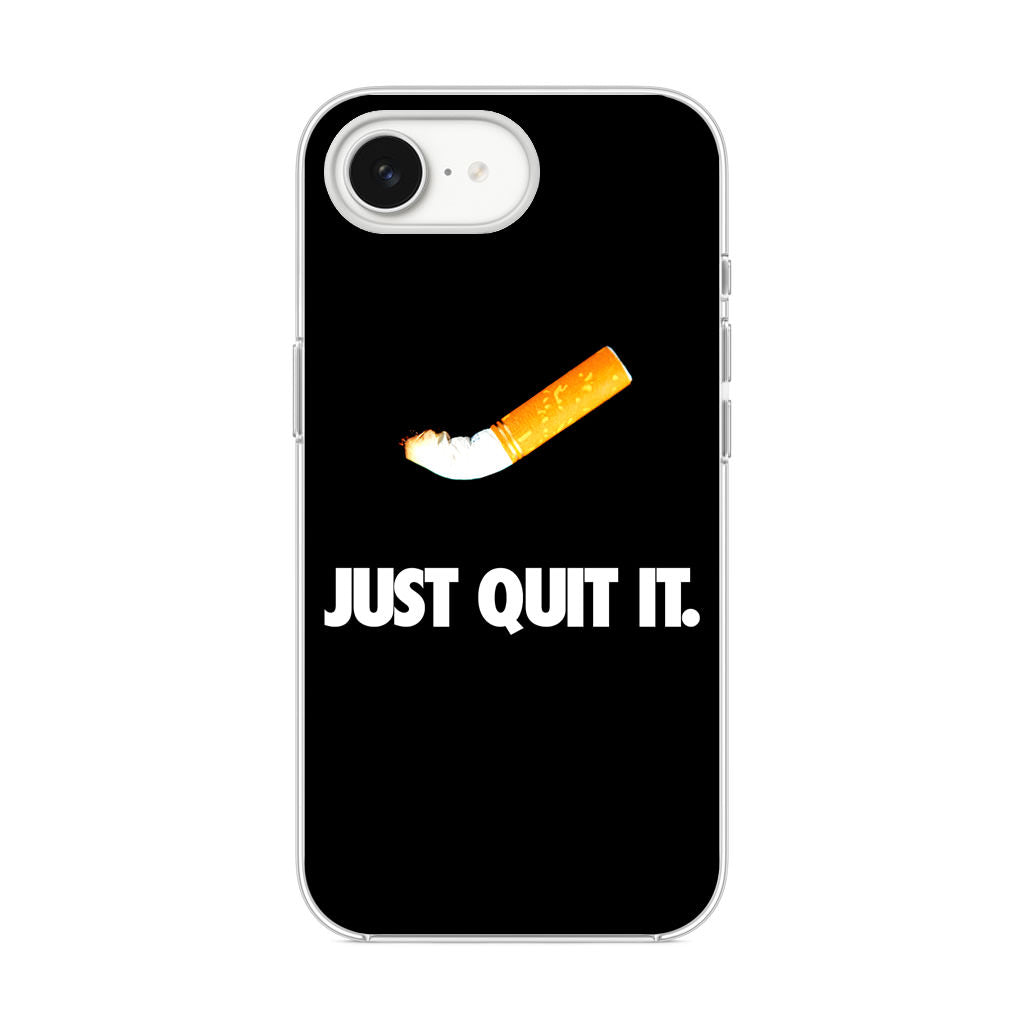 Just Quit Smoking iPhone 16e Case