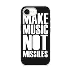 Make Music Not Missiles iPhone 16e Case