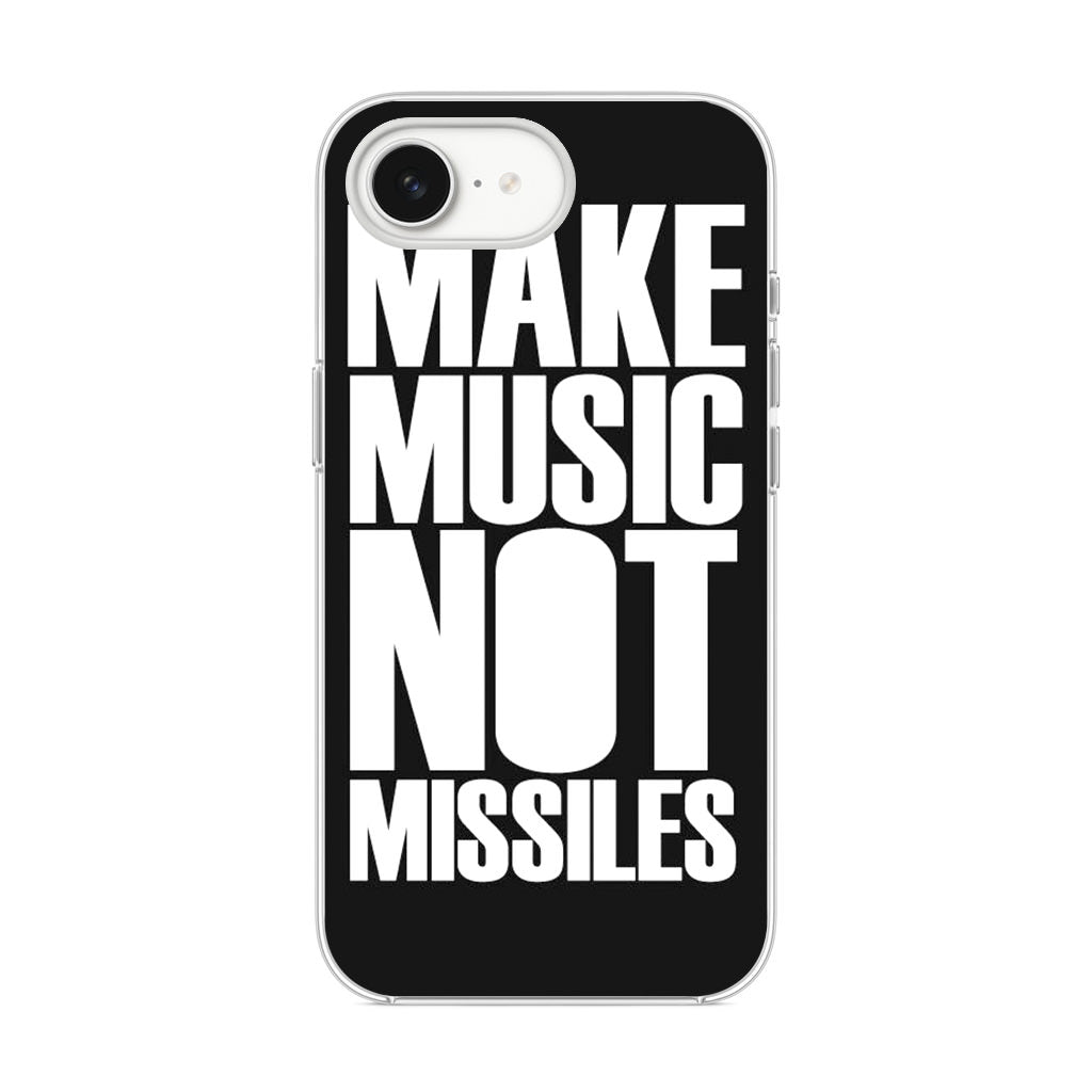 Make Music Not Missiles iPhone 16e Case