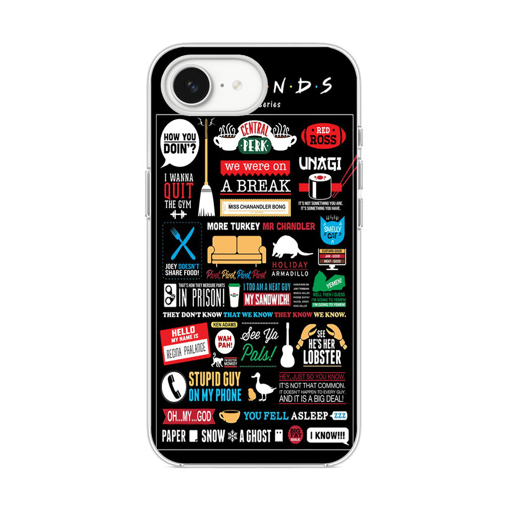 Friends TV Show Quotes Poster iPhone 16e Case