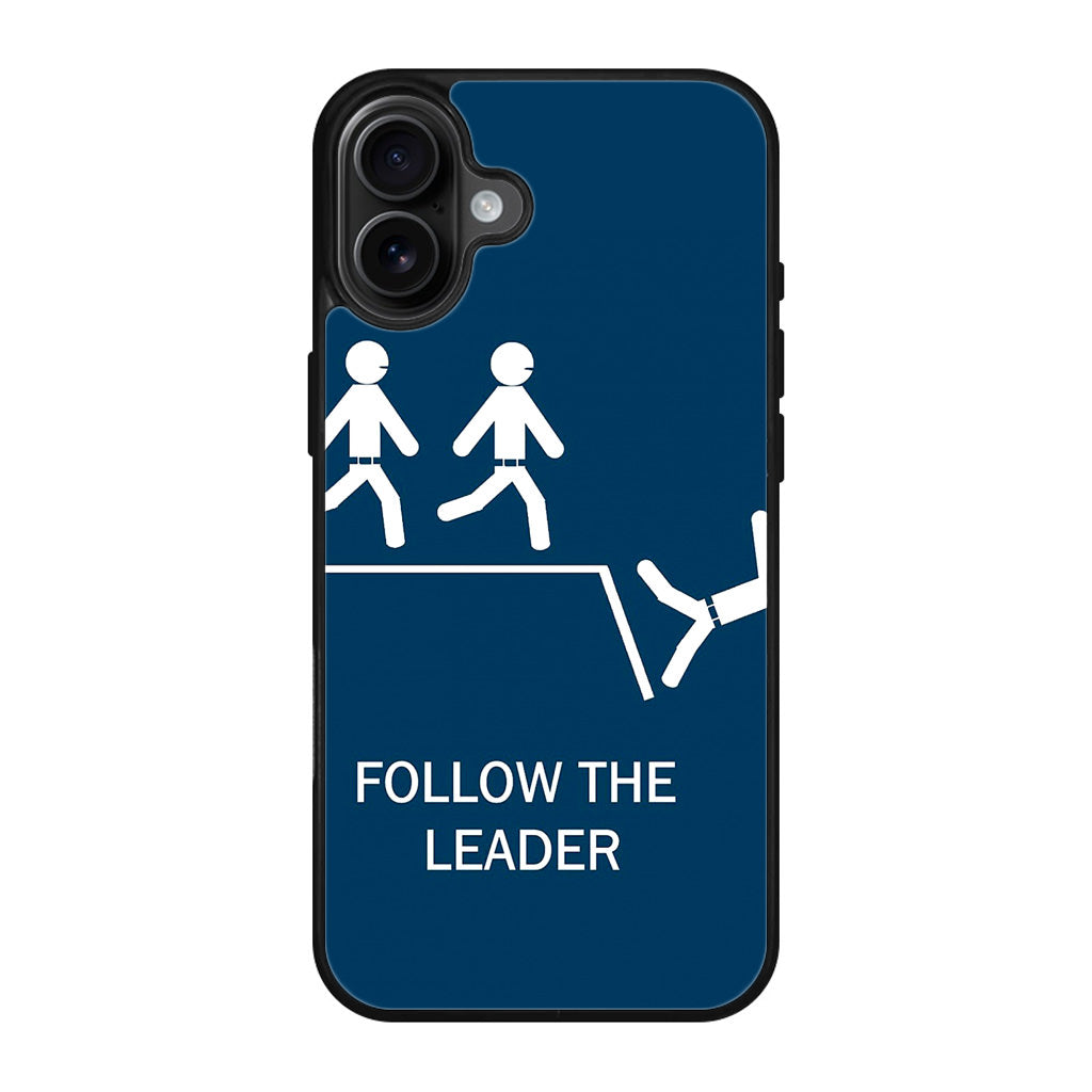 Follow The Leader iPhone 17 Case