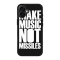 Make Music Not Missiles iPhone 17 Case