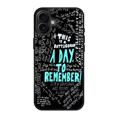 A Day To Remember Quote iPhone 17 Case