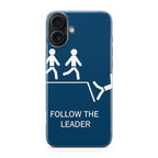 Follow The Leader iPhone 17 Case