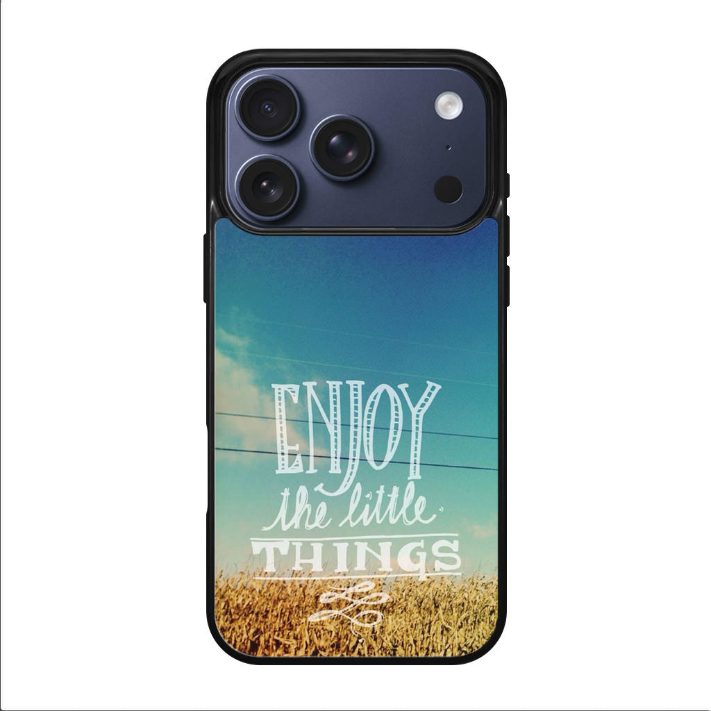 Enjoy The Little Things iPhone 17 Pro / 17 Pro Max Case