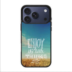 Enjoy The Little Things iPhone 17 Pro / 17 Pro Max Case