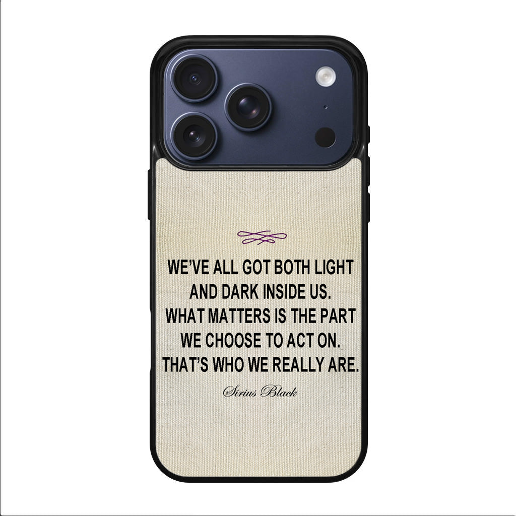 Sirius Black Quote iPhone 17 Pro / 17 Pro Max Case
