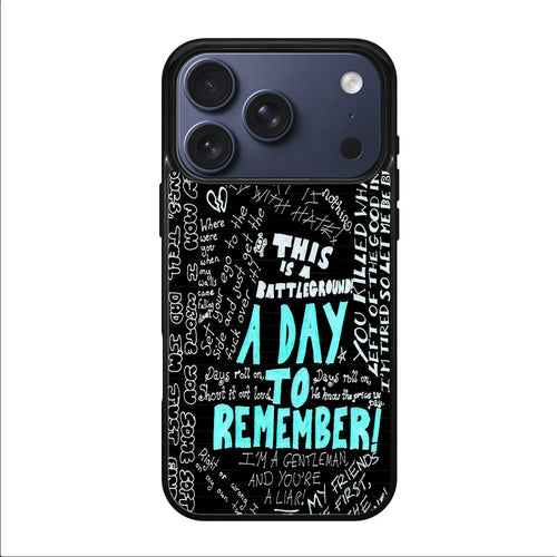 A Day To Remember Quote iPhone 17 Pro / 17 Pro Max Case