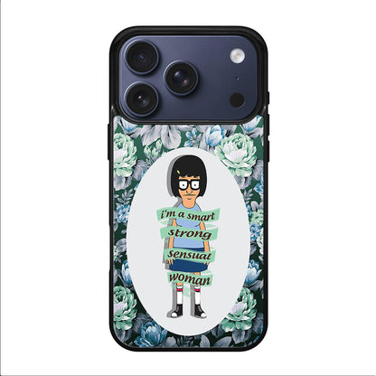 Tina Belcher Flower Woman Quotes iPhone 17 Pro / 17 Pro Max Case