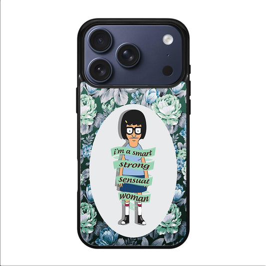 Tina Belcher Flower Woman Quotes iPhone 17 Pro / 17 Pro Max Case