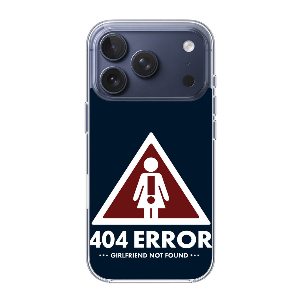 Girlfriend Not Found Error iPhone 17 Pro / 17 Pro Max Case
