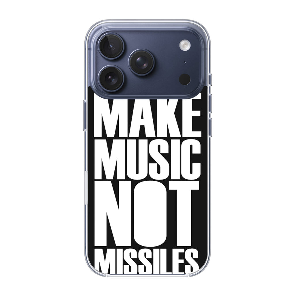 Make Music Not Missiles iPhone 17 Pro / 17 Pro Max Case