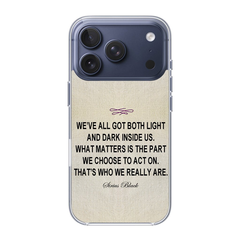 Sirius Black Quote iPhone 17 Pro / 17 Pro Max Case