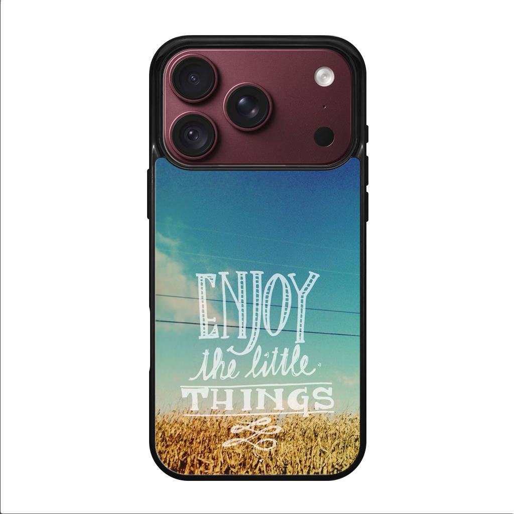 Enjoy The Little Things iPhone 18 Pro / 18 Pro Max Case