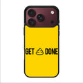 Get Shit Done iPhone 18 Pro / 18 Pro Max Case