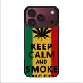 Keep Calm And Smoke Weed iPhone 18 Pro / 18 Pro Max Case