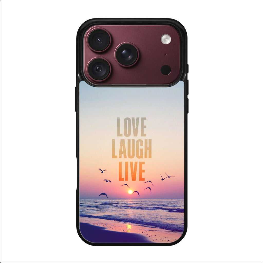 Love Laugh Live iPhone 18 Pro / 18 Pro Max Case