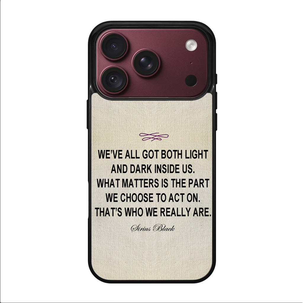 Sirius Black Quote iPhone 18 Pro / 18 Pro Max Case