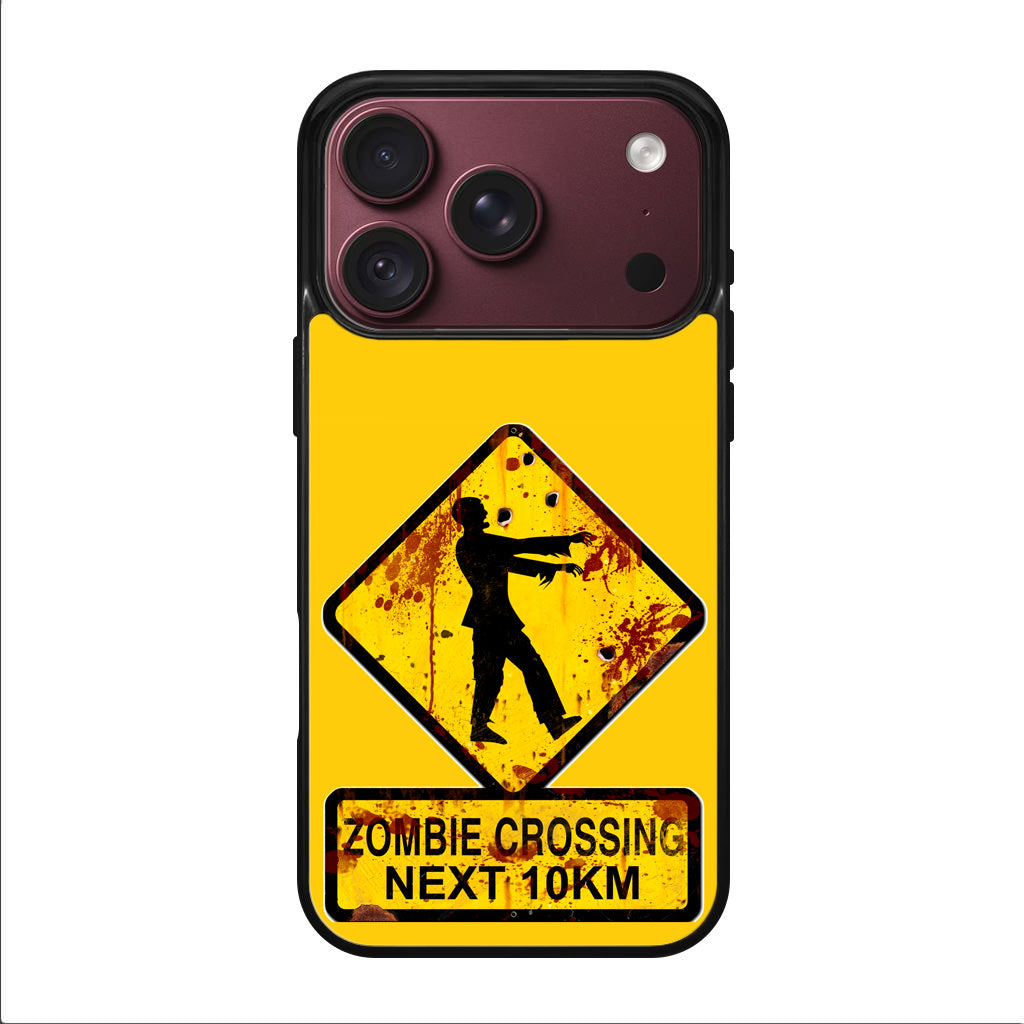 Zombie Crossing Sign iPhone 18 Pro / 18 Pro Max Case