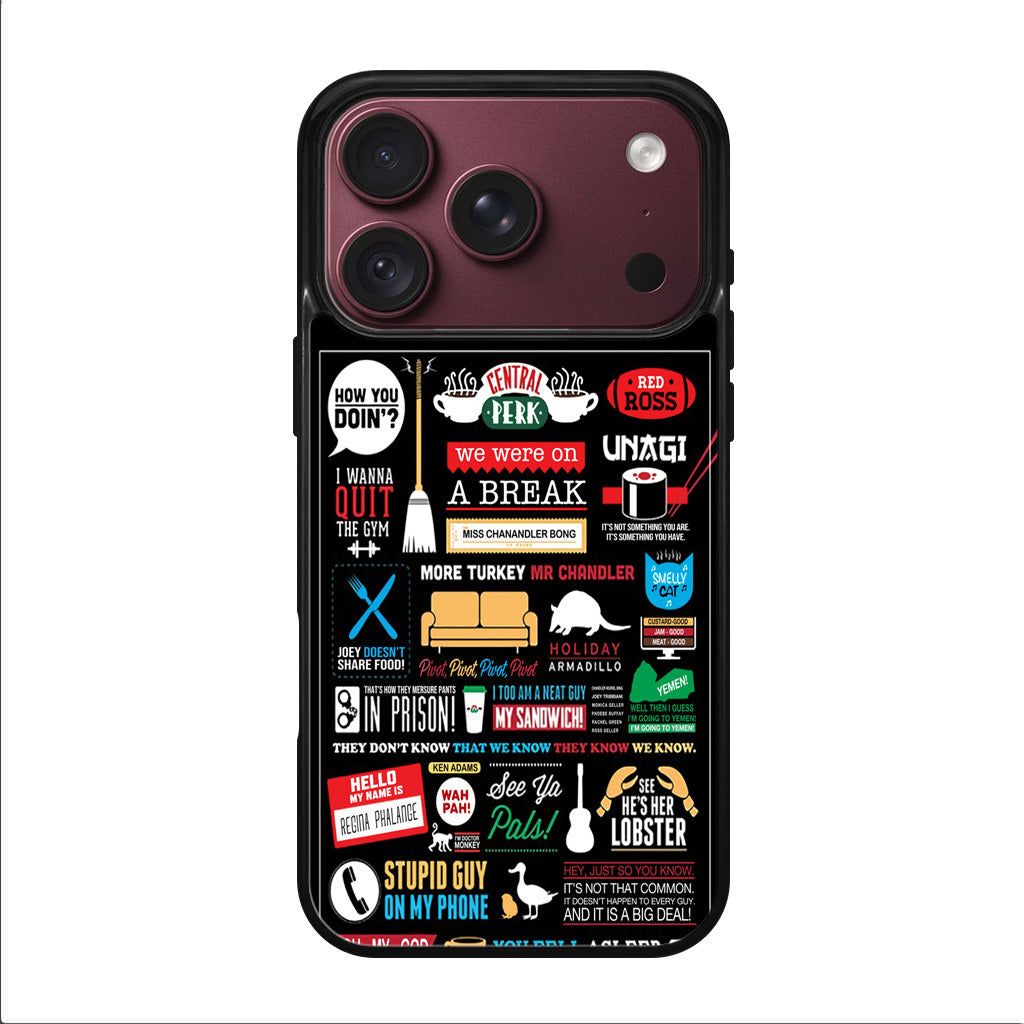 Friends TV Show Quotes Poster iPhone 18 Pro / 18 Pro Max Case