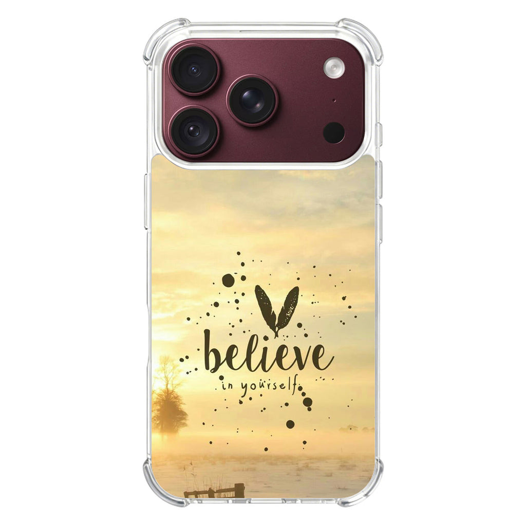 Believe in Yourself iPhone 18 Pro / 18 Pro Max Case