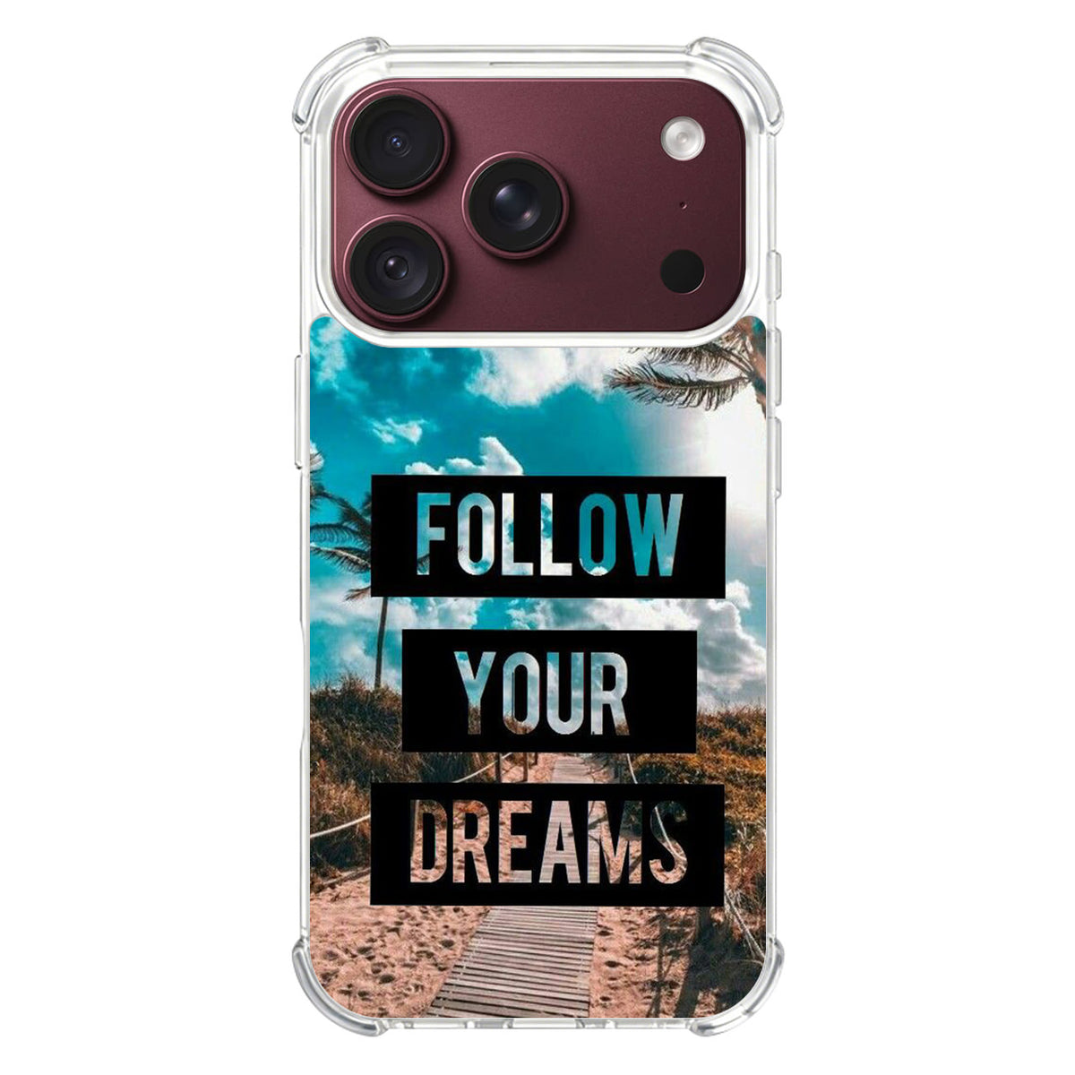Follow Your Dream iPhone 18 Pro / 18 Pro Max Case
