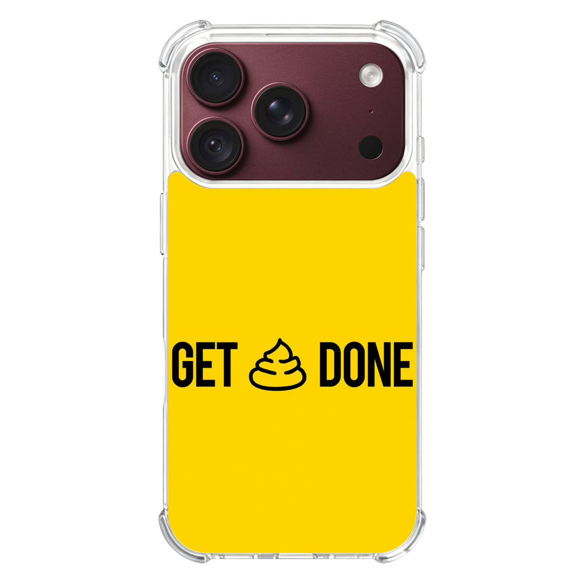 Get Shit Done iPhone 18 Pro / 18 Pro Max Case