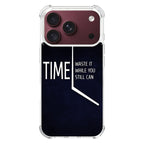 Time Waste It While You Still Can iPhone 18 Pro / 18 Pro Max Case